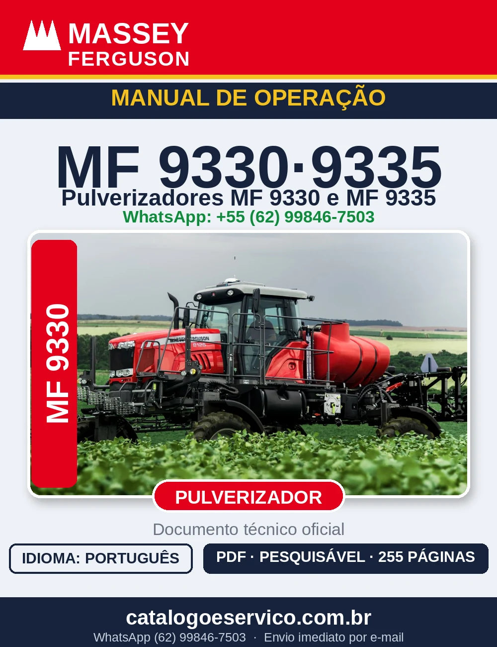 MANUAL DE OPERAÇÃO PULVERIZADOR - MF 9330, 9335 MASSEY FERGUSON