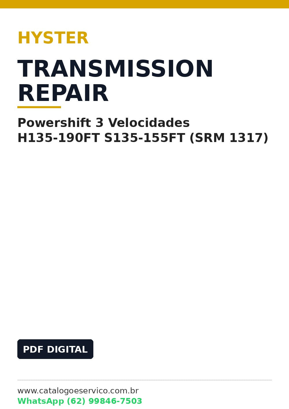 Manual de Reparo Transmissão Powershift 3 Velocidades Hyster H135-190FT S135-155FT (SRM 1317)
