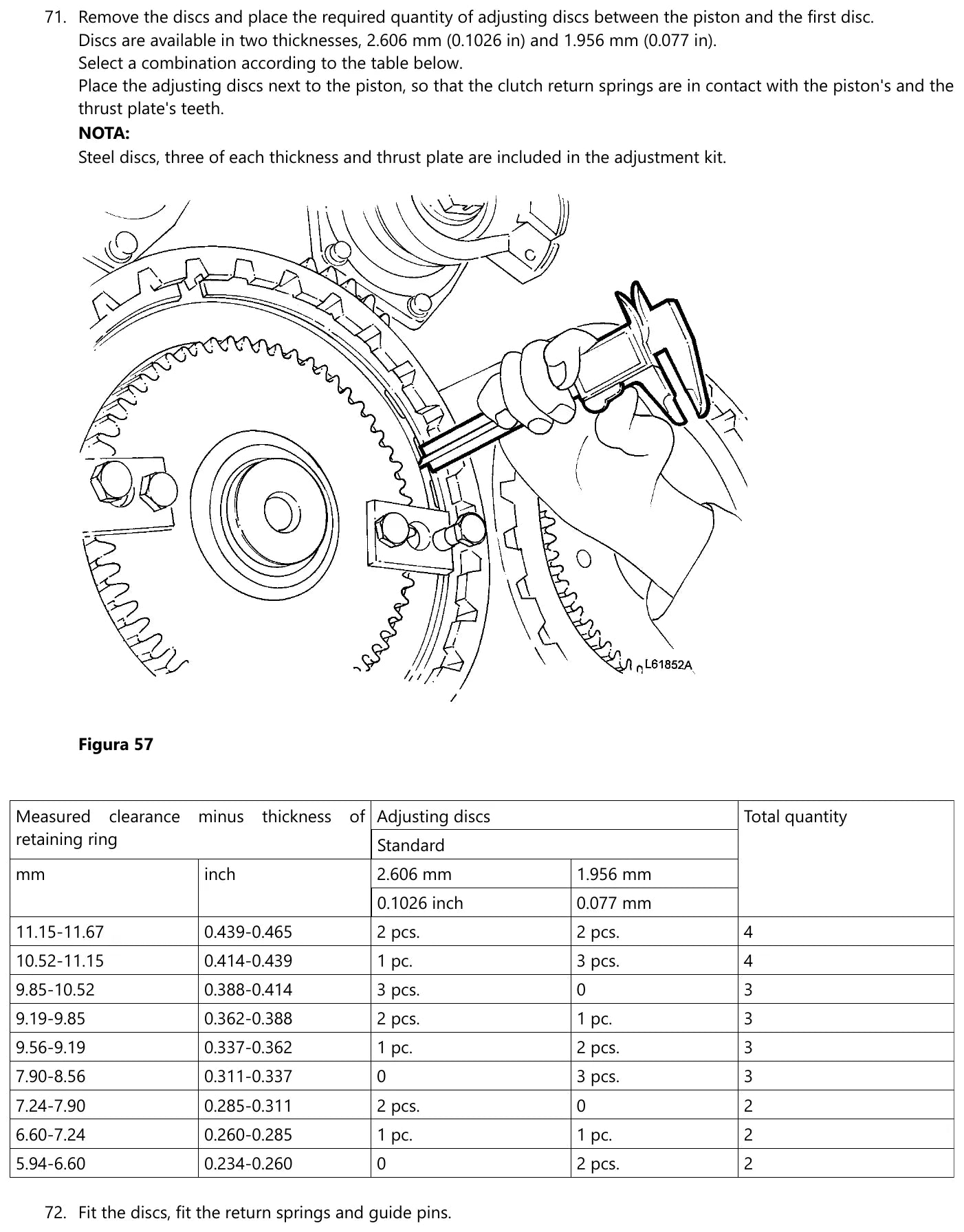 Leitura da folga do tambor de embreagem da Volvo 8421H-21 com paquímetro e a tabela de combinação dos discos de ajuste de 2,606 mm e 1,956 mm