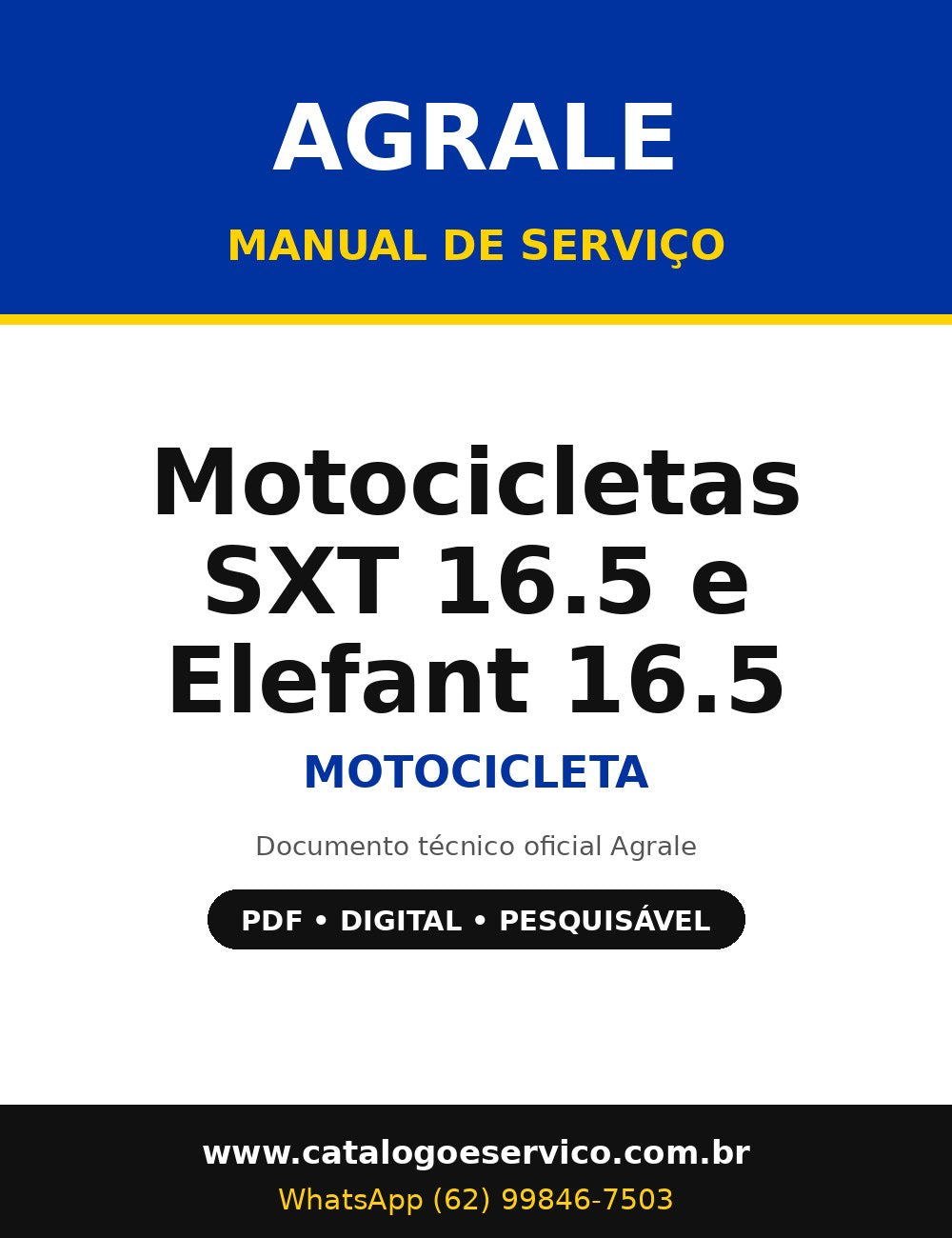 Manual de Serviço Agrale Motocicletas SXT 16.5 e Elefant 16.5 - Motocicleta