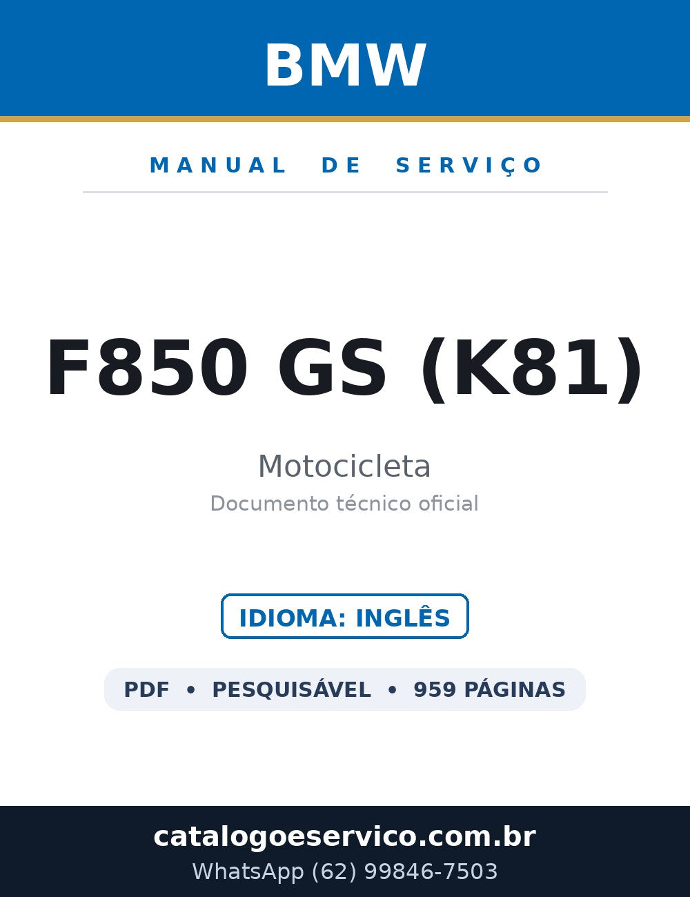 BMW F850 GS (K81) — Manual de Serviço