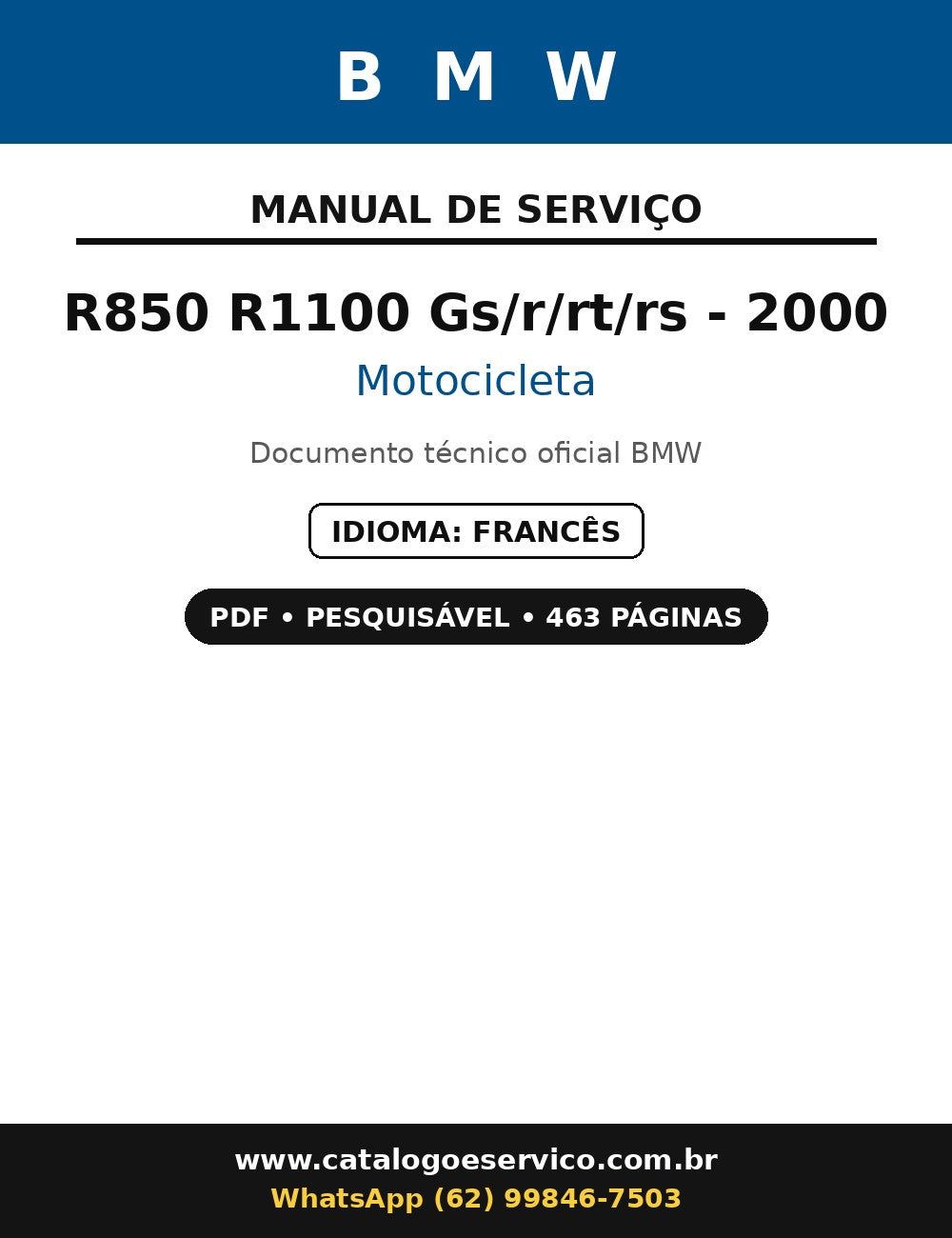 Manual De Serviço Bmw R850 R1100 Gs/r/rt/rs - 2000