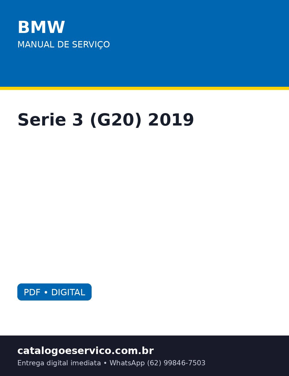Manual de Serviço BMW Serie 3 (G20) 2019 — Manual completo por dentro do BMW Série 3 G20