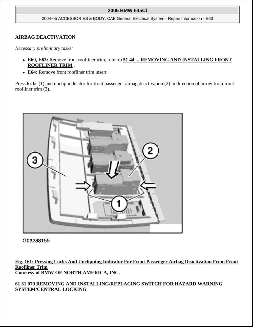 BMW Série 6 E63 / E64 — Manual de Serviço — diagrama 3