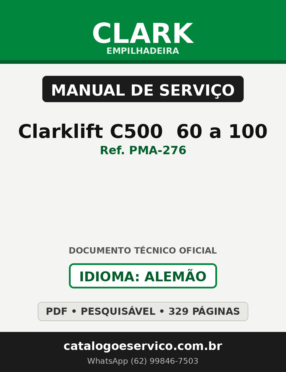 Manual de Serviço Empilhadeira Clark Clarklift C500 (Y) 60 a 100 (Ref. PMA-276)