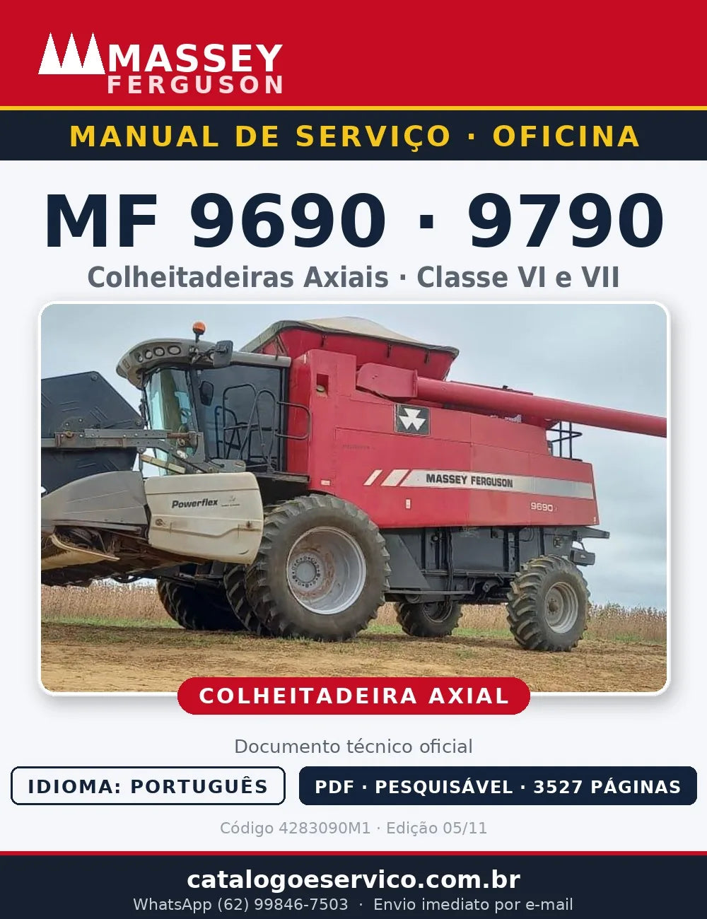 Manual de Serviço / Oficina Completo — Colheitadeiras Axiais Massey Ferguson MF 9690 e MF 9790 (Classe VI e VII)