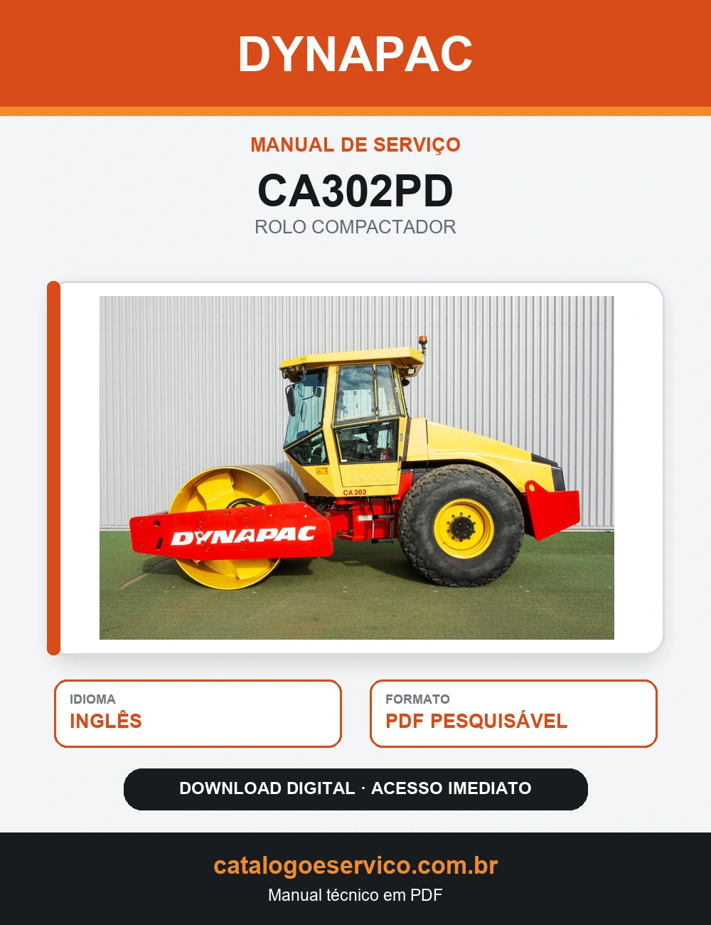MANUAL DE SERVIÇO DYNAPAC - CA302PD - ROLO VIBRATÓRIO
