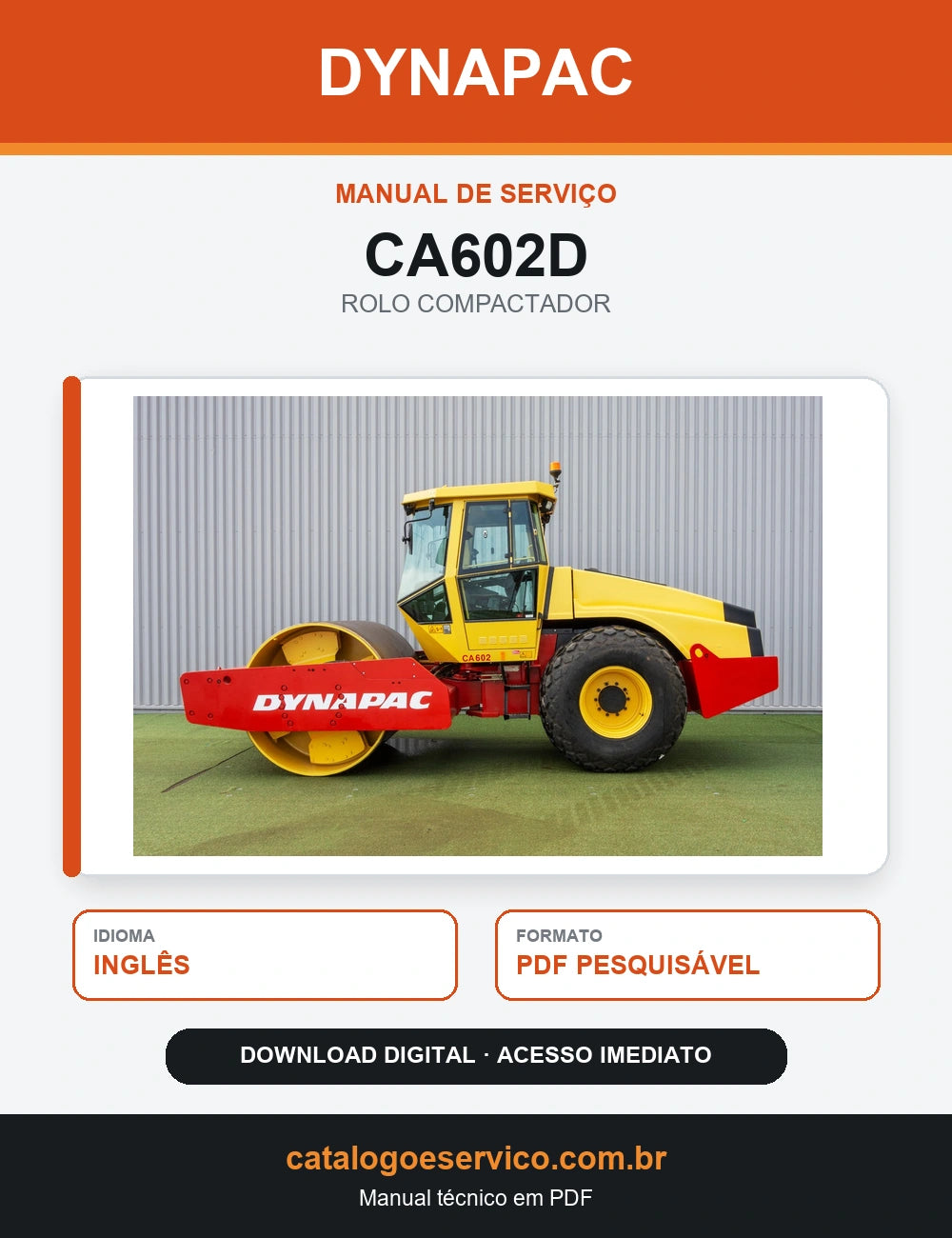 MANUAL DE SERVIÇO DYNAPAC - CA602D - ROLO VIBRATÓRIO