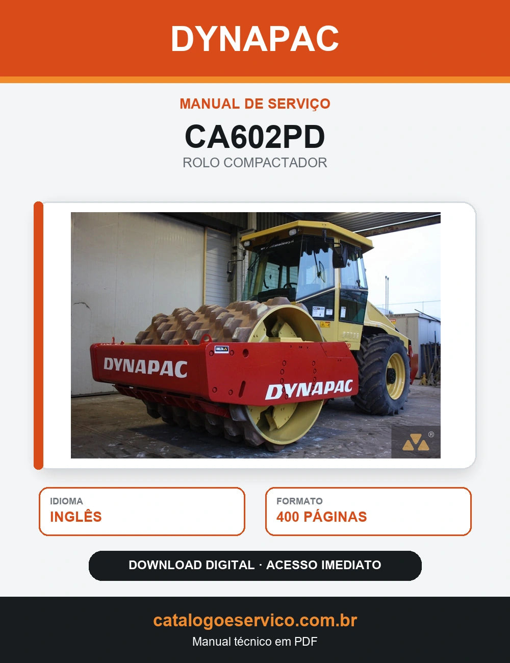 MANUAL DE SERVIÇO DYNAPAC - CA602PD - ROLO VIBRATÓRIO