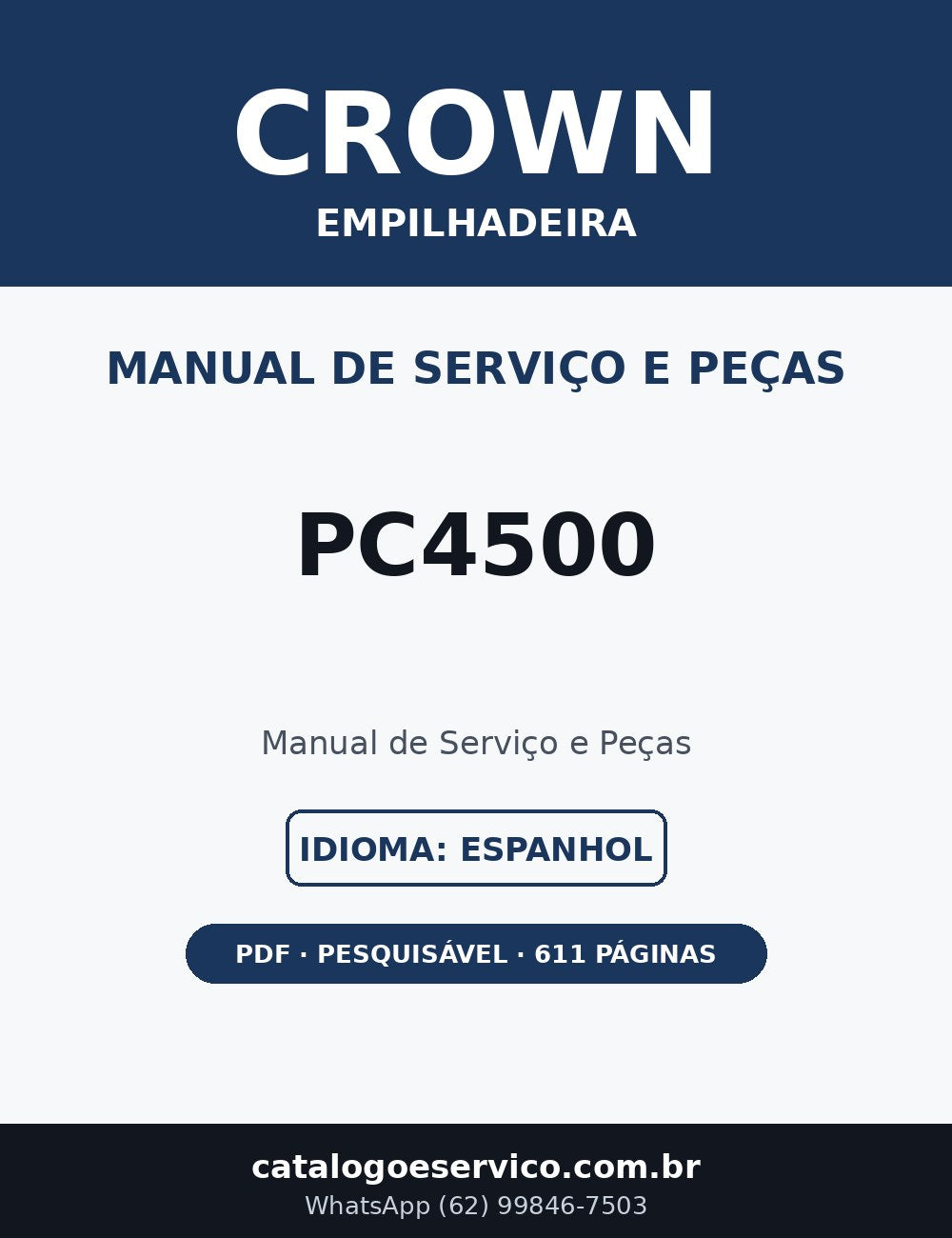 Manual de Serviço e Peças Crown PC4500 — Empilhadeira (Espanhol)