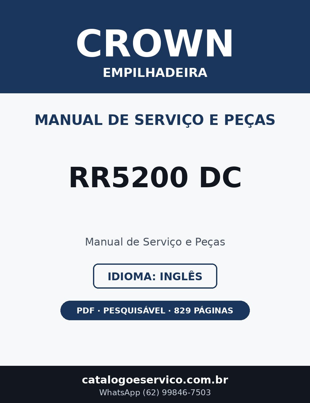 Manual de Serviço e Peças Crown RR5200 DC — Empilhadeira (Inglês)