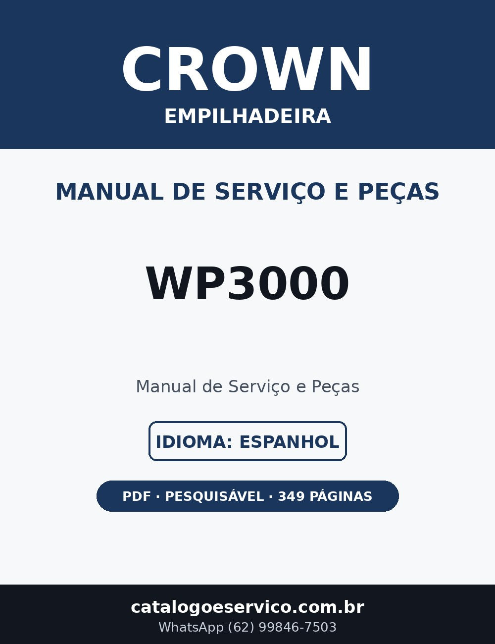 Manual de Serviço e Peças Crown WP3000 — Empilhadeira (Espanhol)
