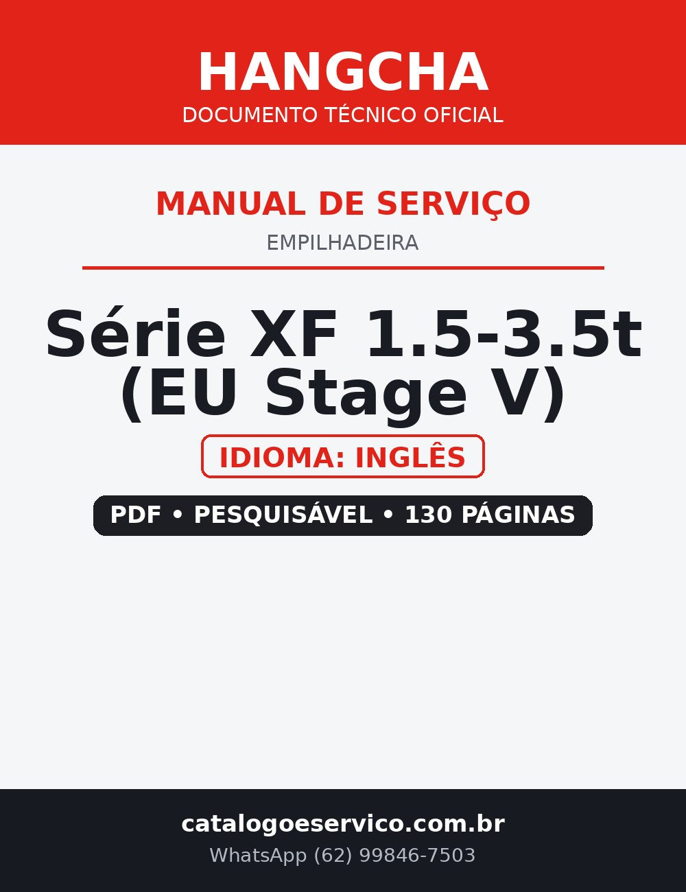 Manual de Serviço Empilhadeira Hangcha — Série XF 1.5-3.5t (EU Stage V) — CPD15 CPD18 CPD20 CPD25 CPD30 CPD35