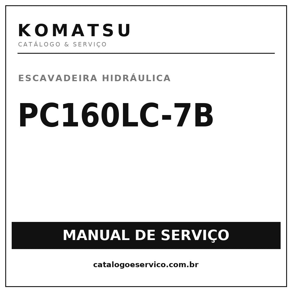 Manual De Serviço Escavadeira Pc160lc-7b Komatsu