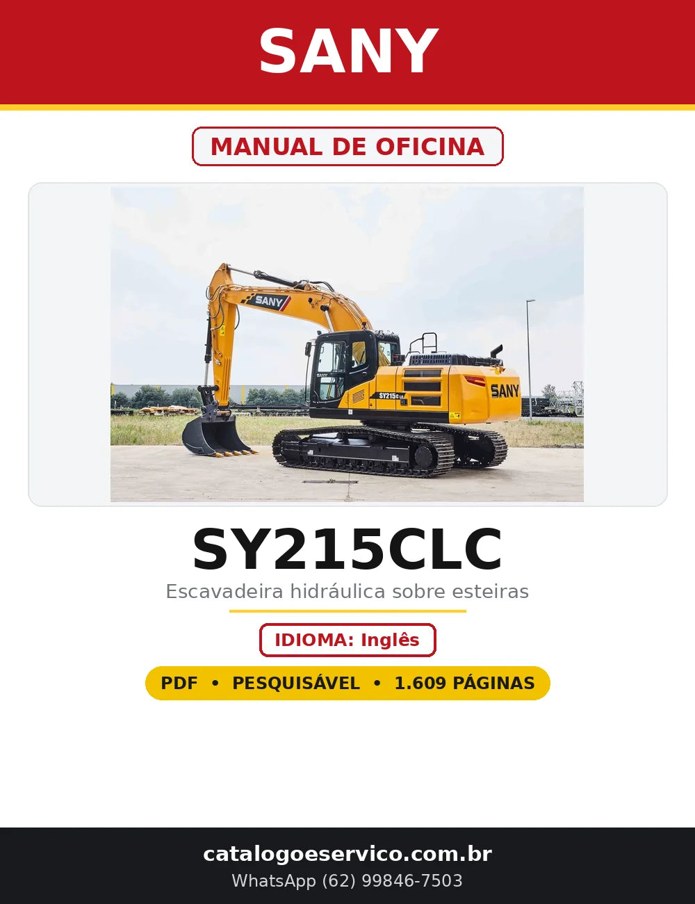 Capa do Manual de Oficina Sany SY215CLC em PDF com 1.609 páginas
