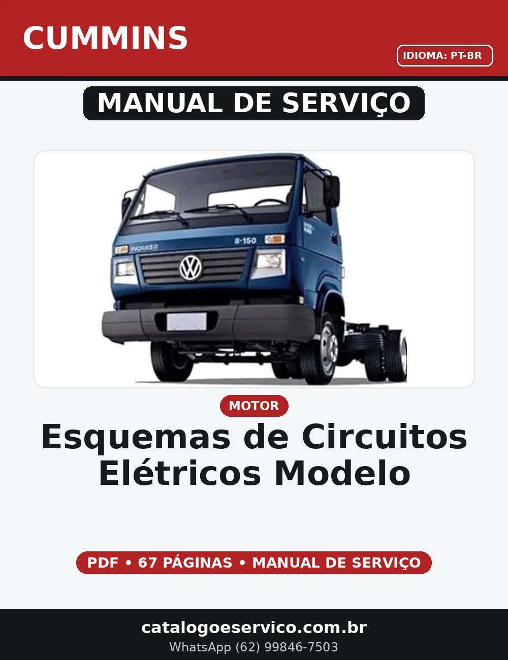 MANUAL DE SERVIÇO ESQUEMAS DE CIRCUITOS ELÉTRICOS MODELO 8.150E OD / 9.150E OD MOTOR CUMMINS — capa do manual de serviço