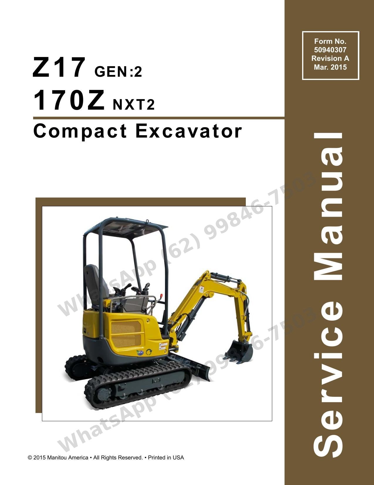 Manual de Serviço GEHL 170Z Z17 (GEN-NXT2) Escavadeira Compacta — reparo completo da geração GEN:NXT2 com padrões de serviço, torques e circuitos hidráulicos