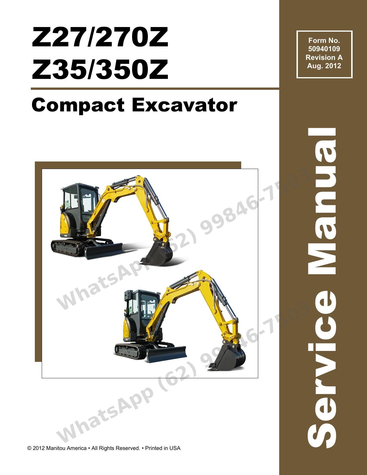 Manual de Serviço GEHL 270Z 350Z (Z27-Z35) Escavadeira Compacta — hidráulica e motor Yanmar destrinchados em 644 páginas