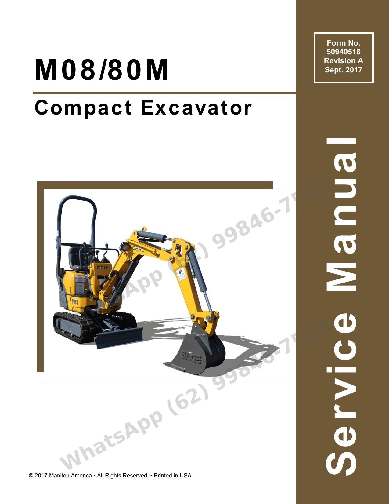 Manual de Serviço GEHL M08 80M Escavadeira Compacta — do micro escavador com bitola variável: dados, padrões de serviço e reparo em 7 capítulos