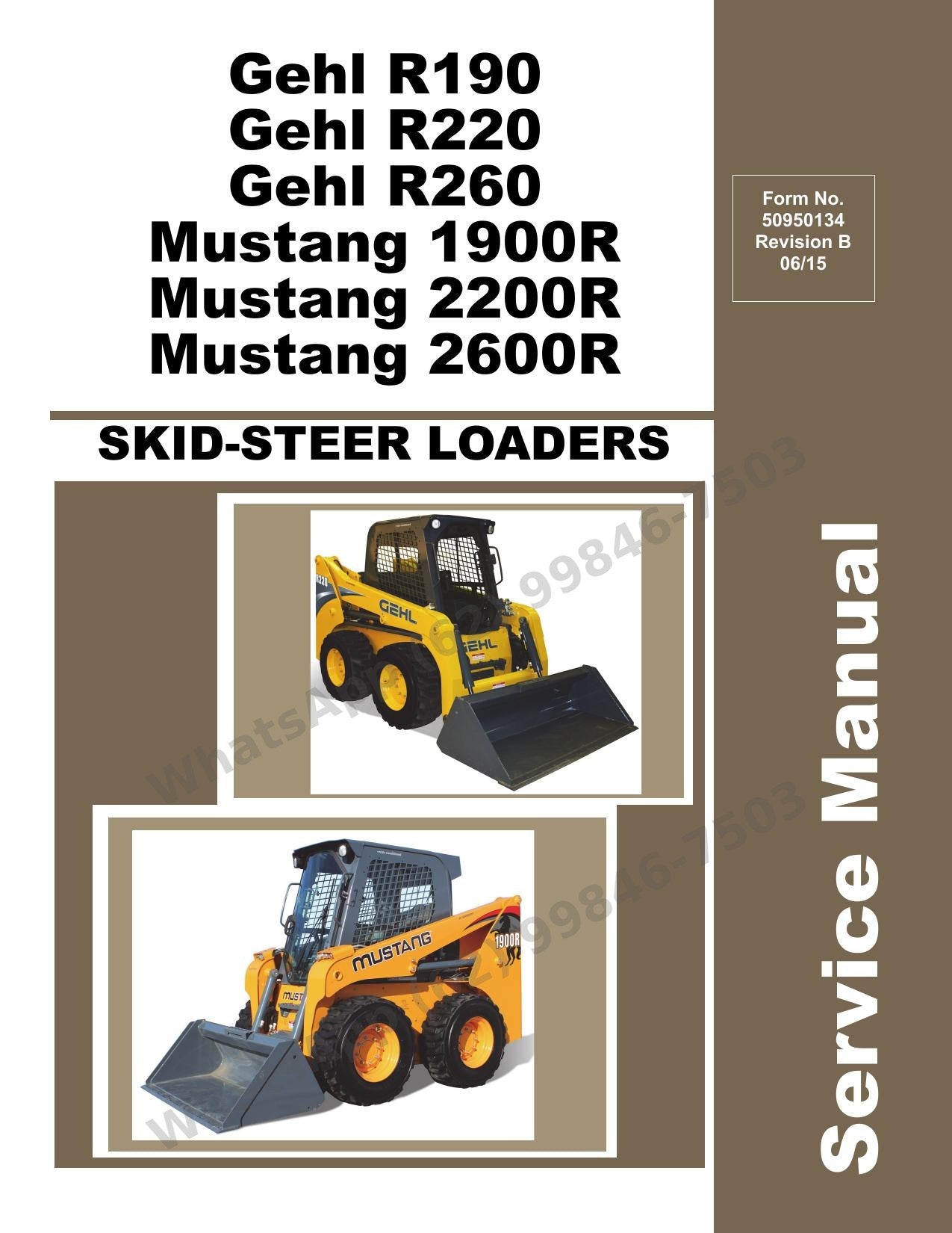 Manual de Serviço GEHL R190 220 260 1900R 2200R 2600R Mini Carregadeira — seis modelos da série R em um só volume, comando a comando