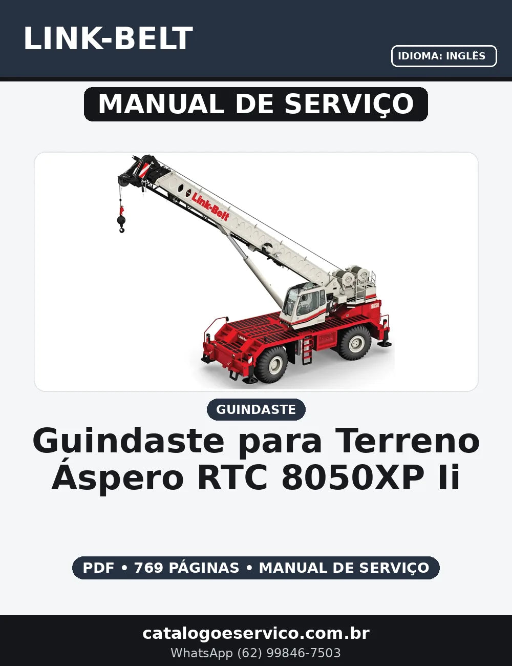 MANUAL DE SERVIÇO GUINDASTE PARA TERRENO ÁSPERO - RTC-8050XP II LINK-BELT — capa do manual de serviço