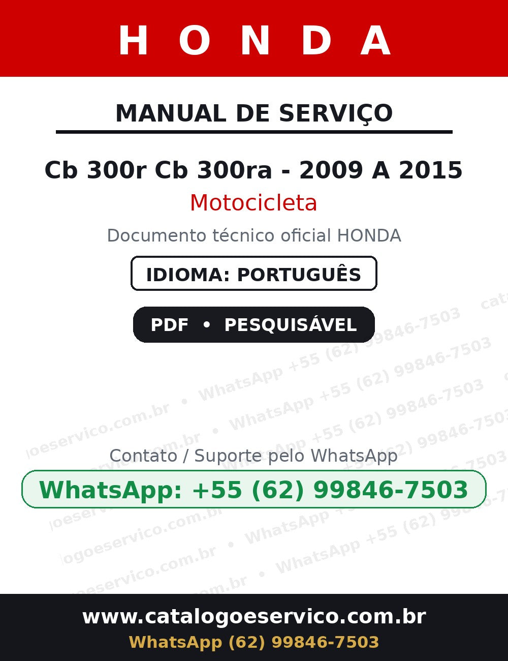 HONDA Cb 300r Cb 300ra - 2009 A 2015 — Manual de Serviço