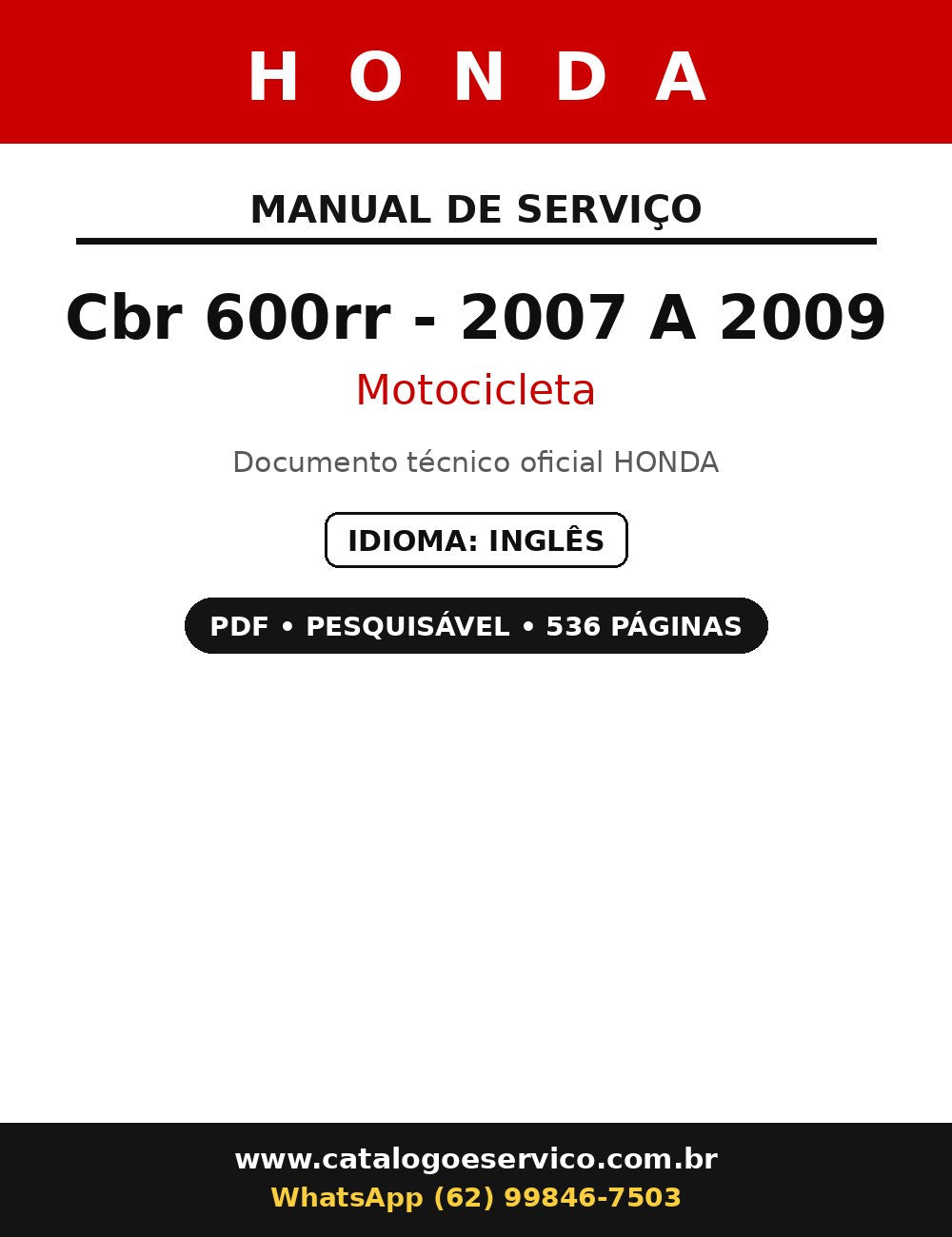 Manual De Serviço Honda Cbr 600rr - 2007 A 2009