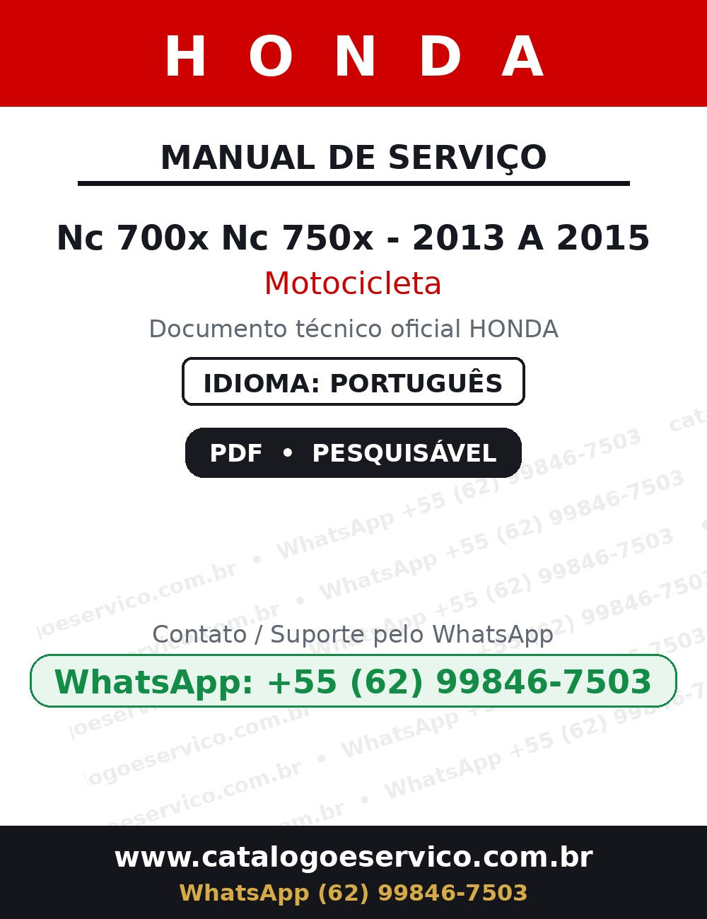 HONDA Nc 700x Nc 750x - 2013 A 2015 — Manual de Serviço
