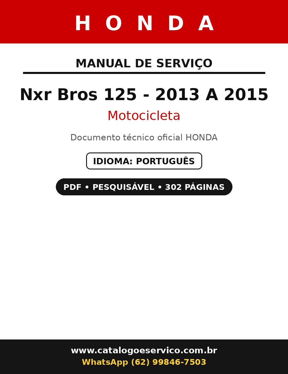 Manual De Serviço Honda Nxr Bros 125 - 2013 A 2015