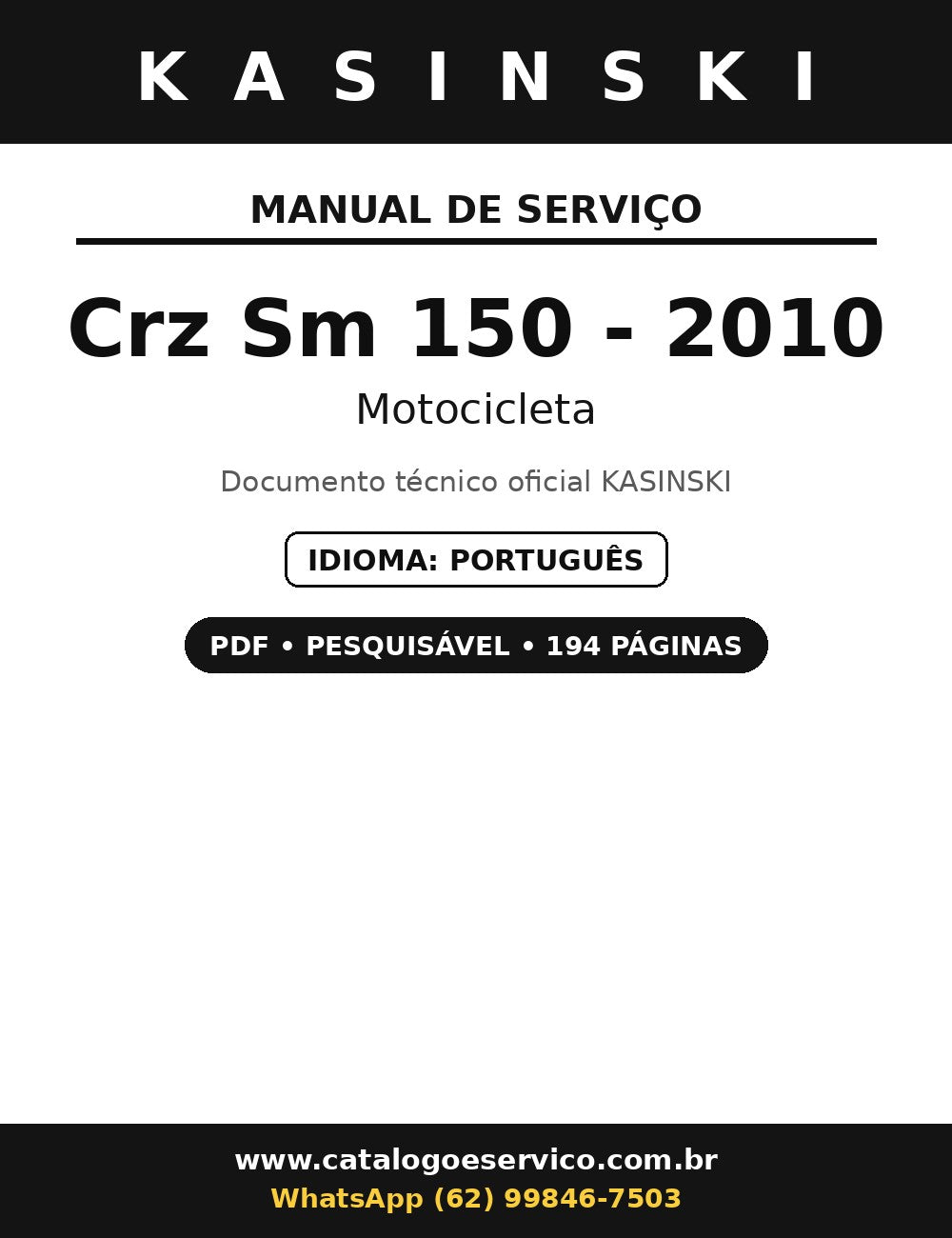 Manual De Serviço Kasinski Crz Sm 150 - 2010