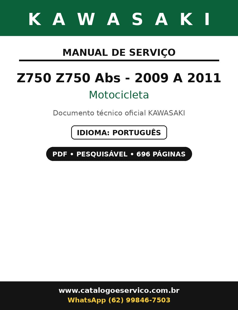 Manual De Serviço Kawasaki Z750 Z750 Abs - 2009 A 2011