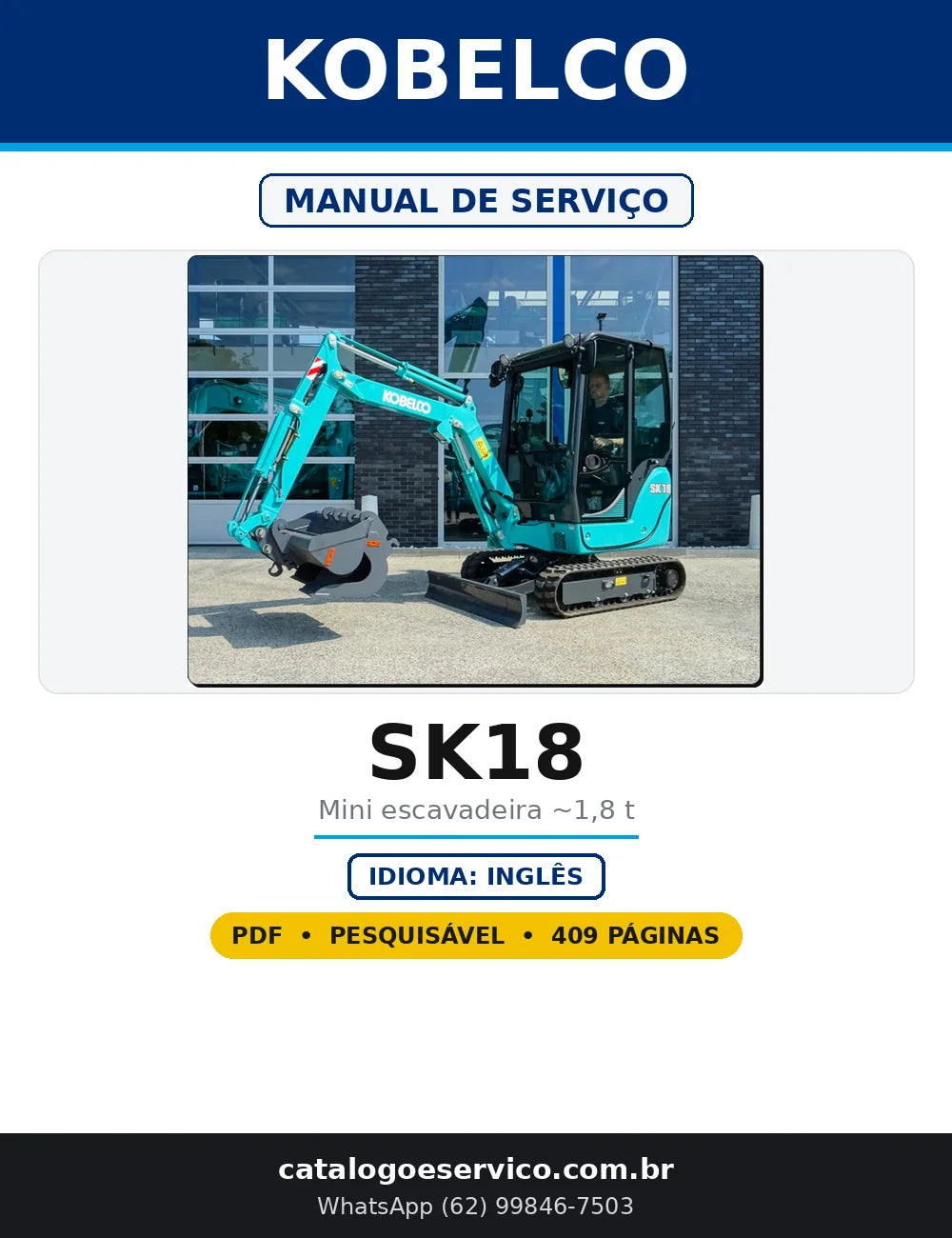 Capa do Manual de Serviço Kobelco SK18 em PDF com 409 páginas