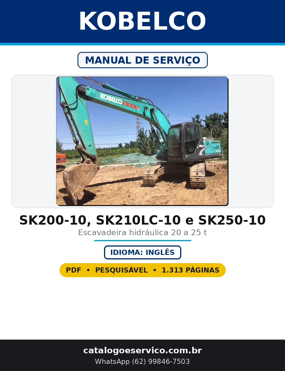 Capa do Manual de Serviço Kobelco SK200-10, SK210LC-10 e SK250-10 em PDF com 1.313 páginas