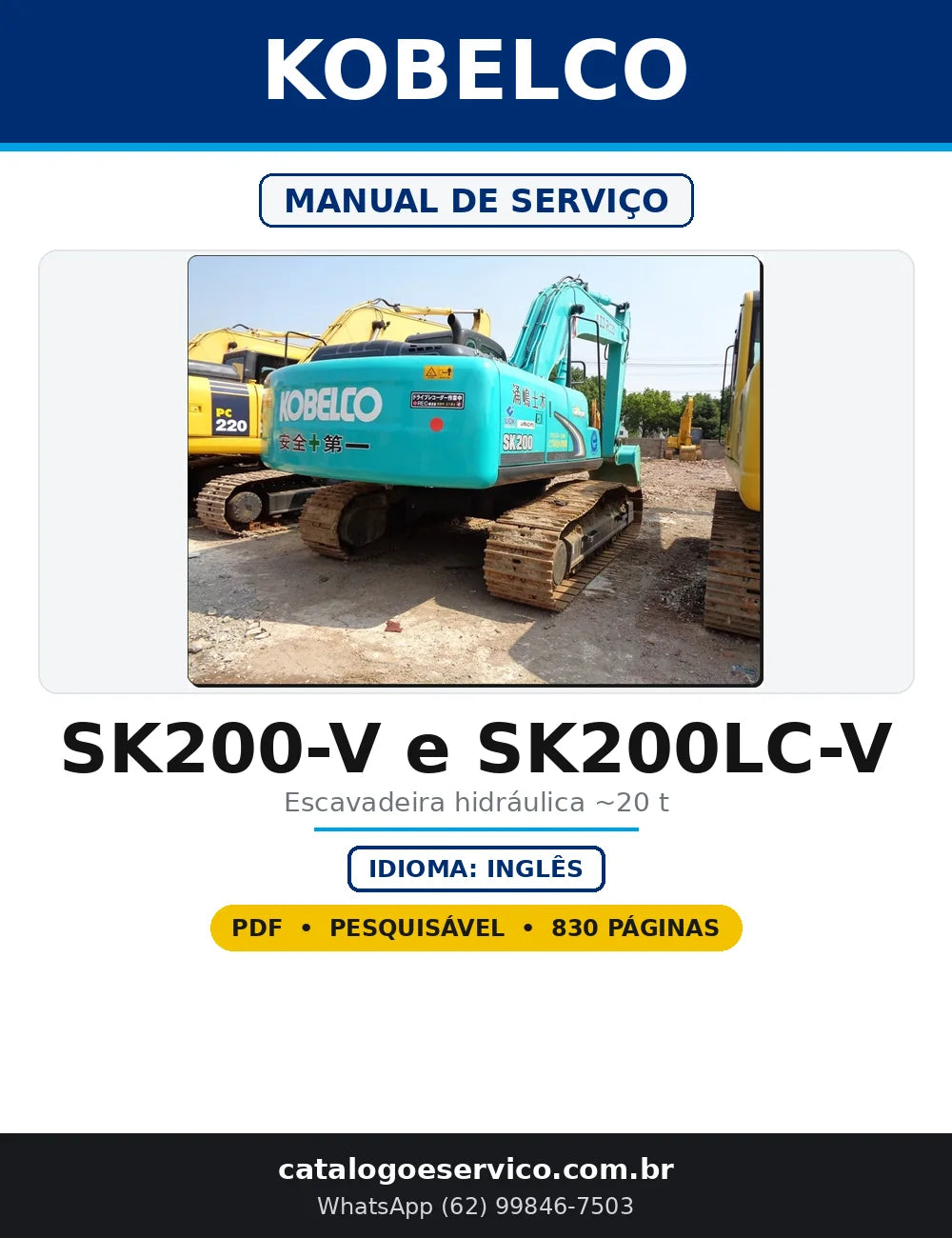 Capa do Manual de Serviço Kobelco SK200-V e SK200LC-V em PDF com 830 páginas