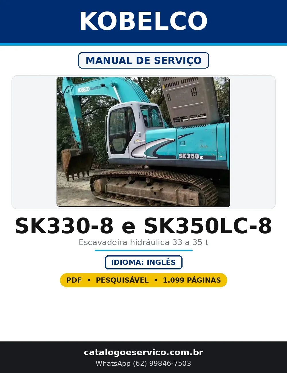 Capa do Manual de Serviço Kobelco SK330-8 e SK350LC-8 em PDF com 1.099 páginas