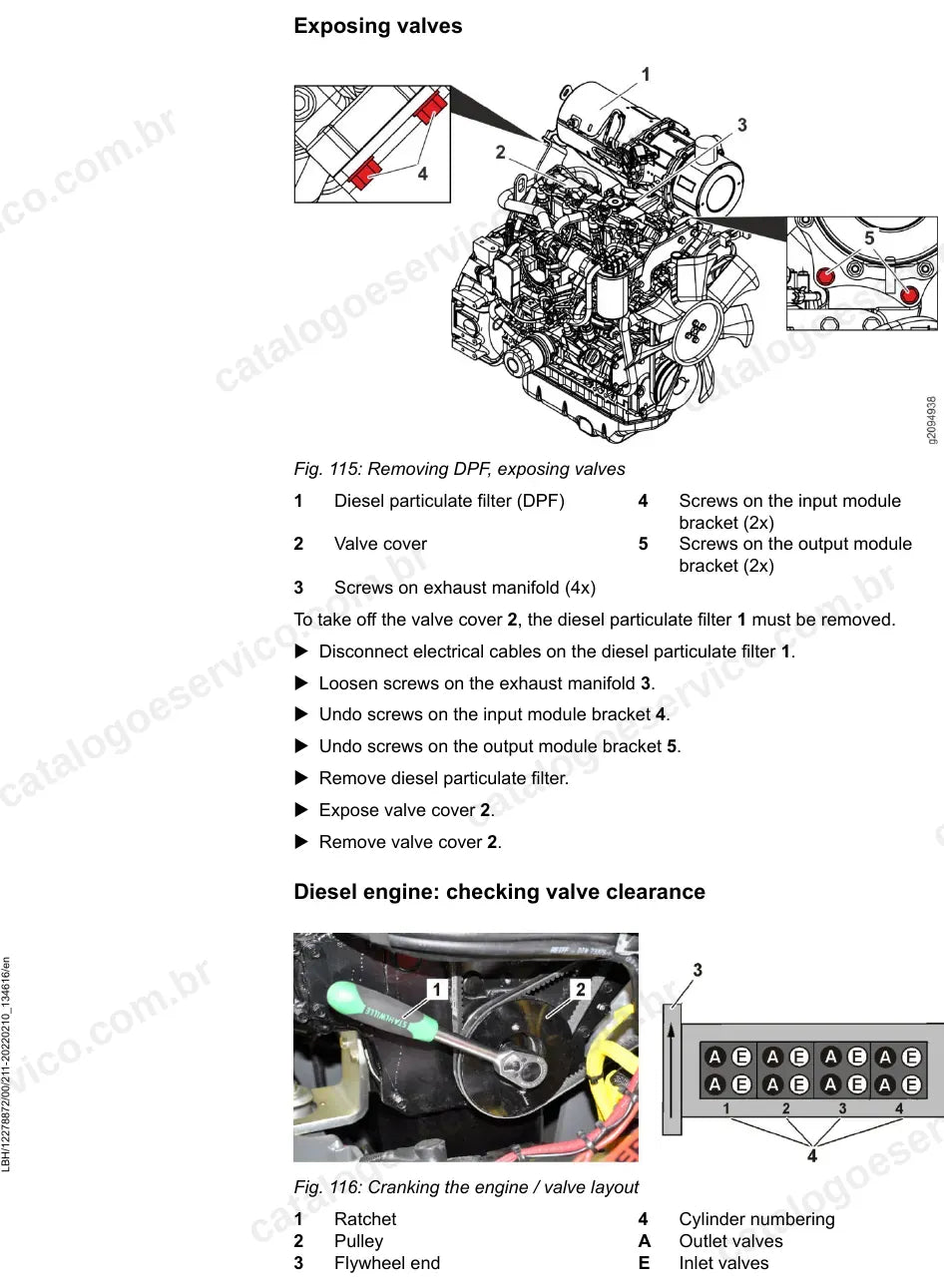 Remoção do filtro de partículas para acesso às válvulas do motor da L504-1851