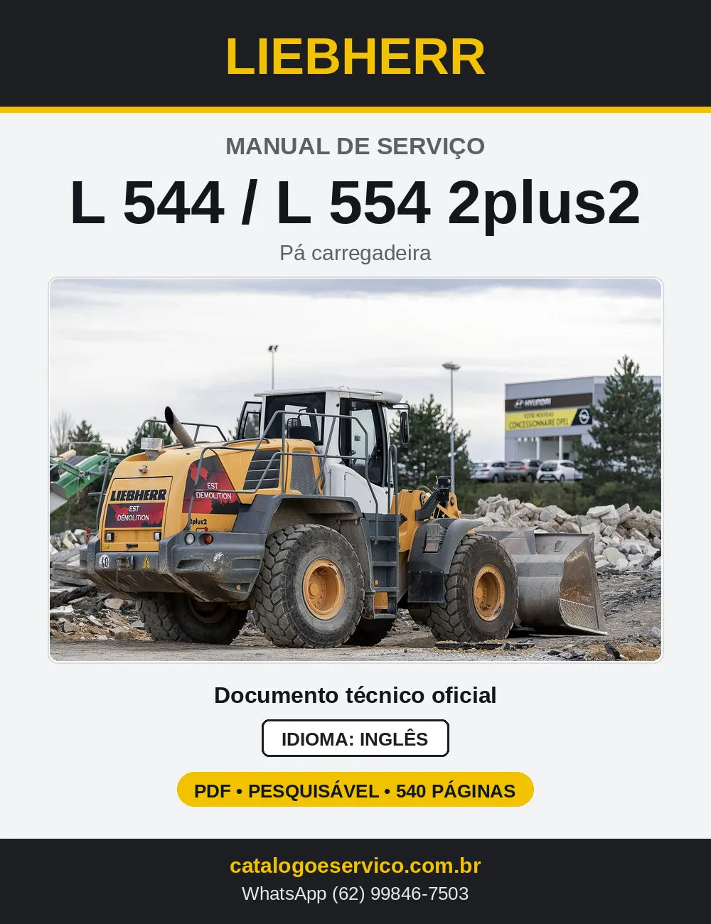 Capa do Manual de Serviço Liebherr L544-L554 2plus2 pá carregadeira