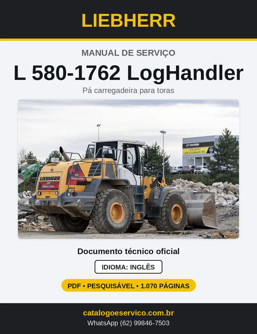 Capa do Manual de Serviço Liebherr L580-1762 LogHandler pá carregadeira para toras