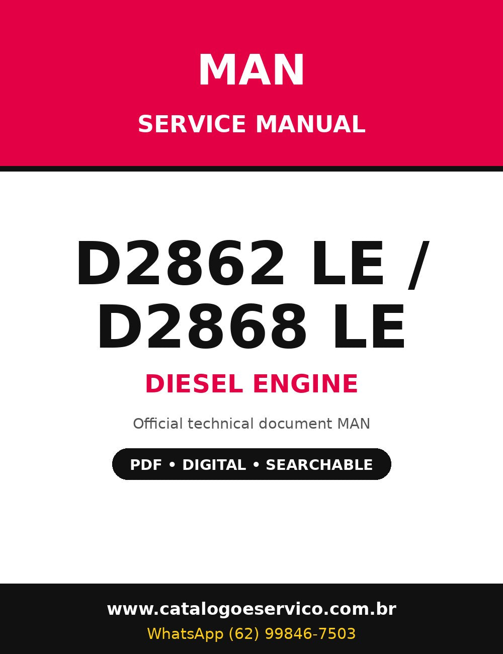 Manual de Serviço MAN D2862 LE / D2868 LE - Motor Diesel (Inglês)