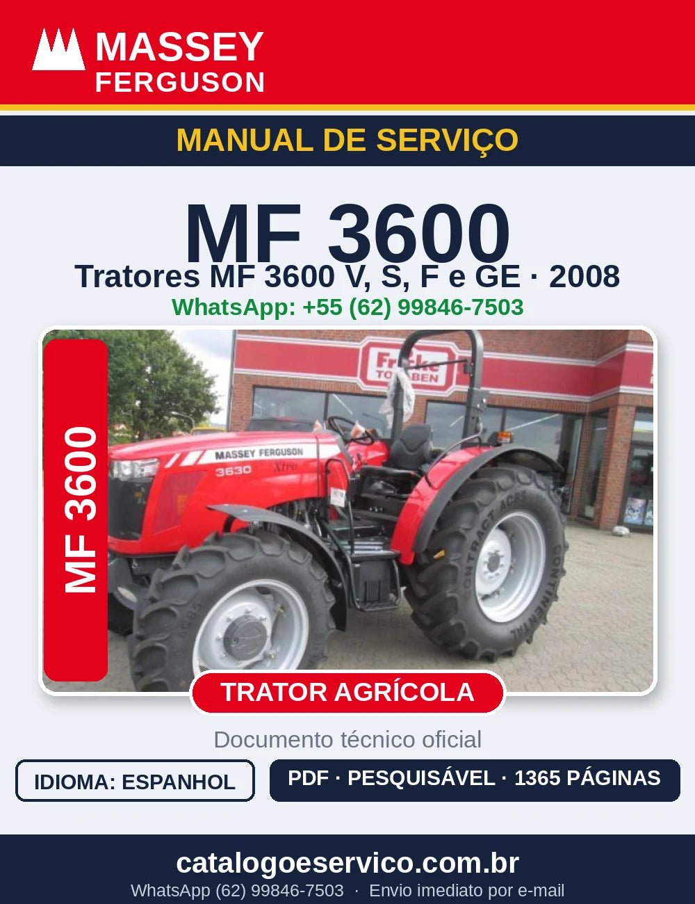 MANUAL DE SERVIÇO MASSEY FERGUSON - MF3600 V-S-F GE - 2008 - TRATOR