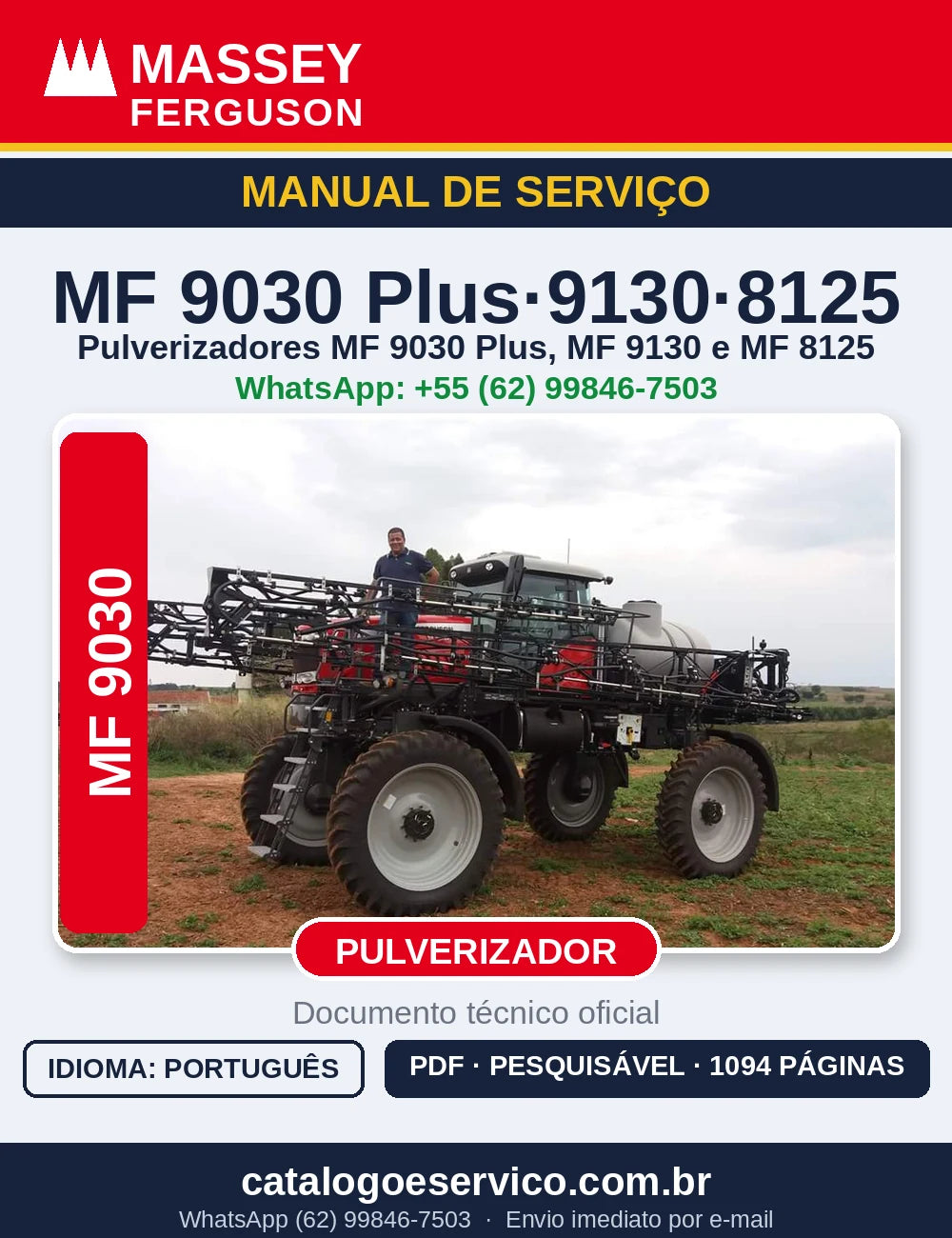 MANUAL DE SERVIÇO MASSEY FERGUSON - MF9030/ PLUS, 9130, 8125