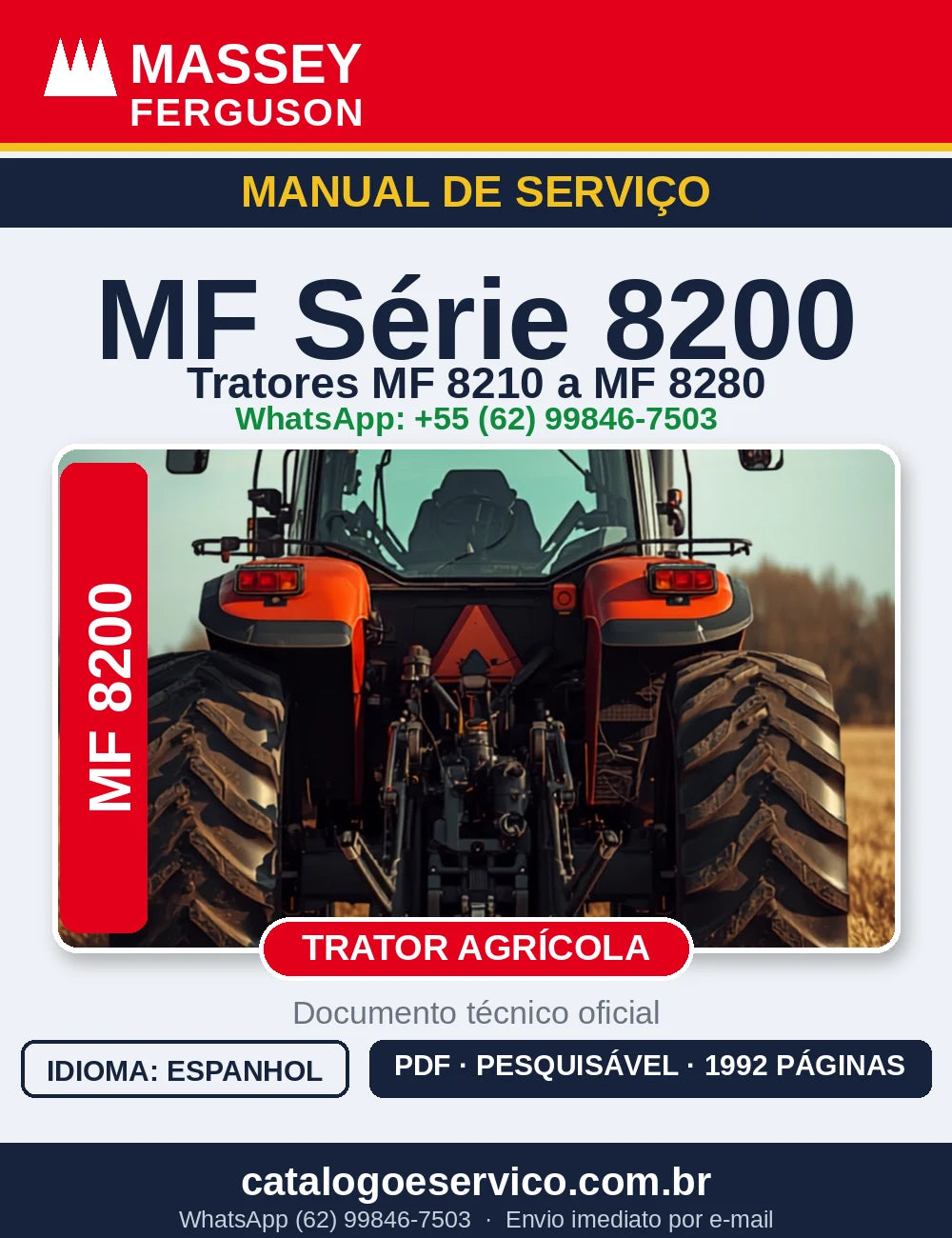 Manual de Serviço Massey Ferguson Série 8200 (8210 a 8280) — 1992 págs