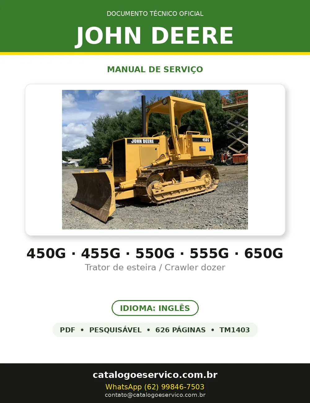 Manual de Serviço John Deere 450G · 455G · 550G · 555G · 650G em PDF — capa do documento técnico (626 páginas, Inglês)