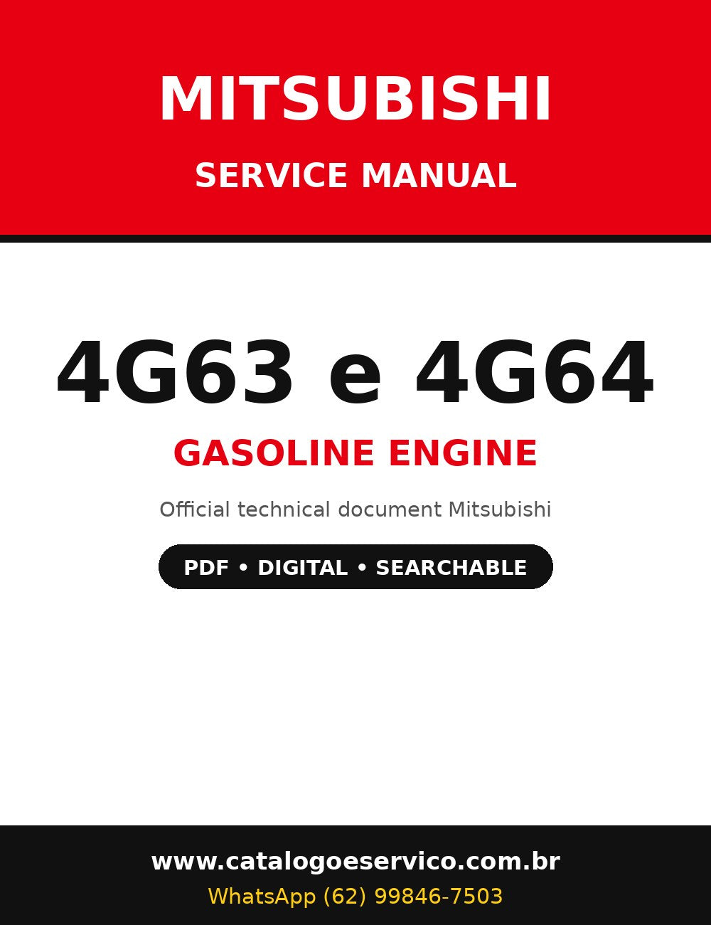 Manual de Serviço Mitsubishi 4G63 e 4G64 - Motor a Gasolina (Inglês)