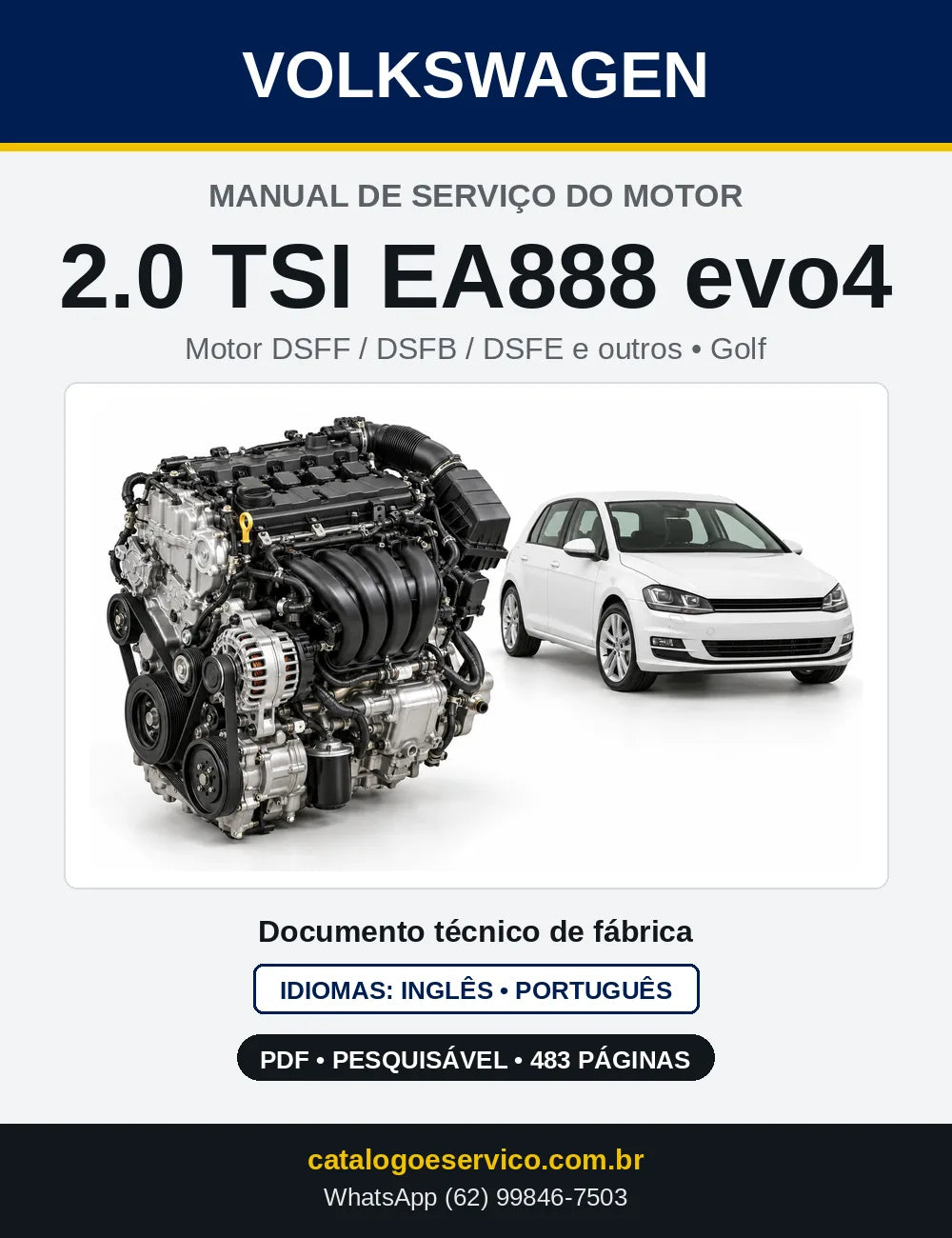 Capa do manual de serviço do motor 2.0 TSI EA888 evo4 (DSFF) — Golf, Golf Variant e Polo em PDF