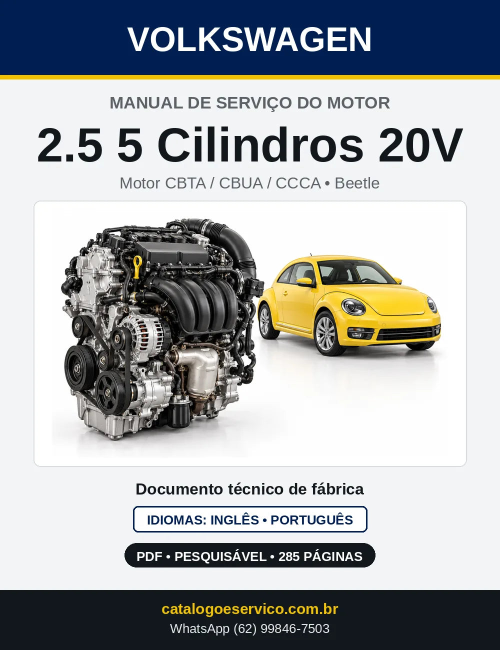 Capa do manual de serviço do motor 2.5 5 Cilindros 20V (CBTA) — Beetle, The Beetle e The Beetle Cabriolet em PDF