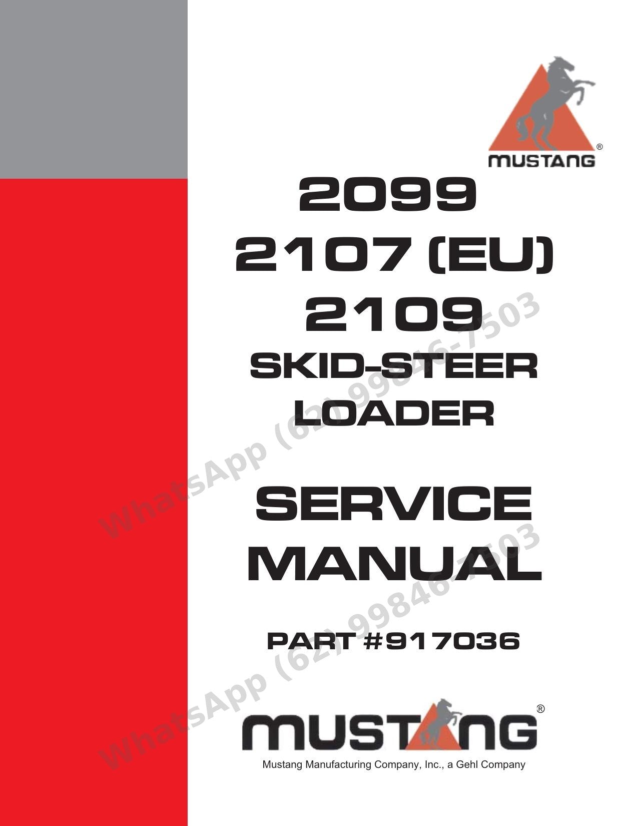 Manual de Serviço Mustang 2099 2107 (EU) 2109 Mini Carregadeira — trio skid-steer com versão europeia e elétrica por tipo de motor