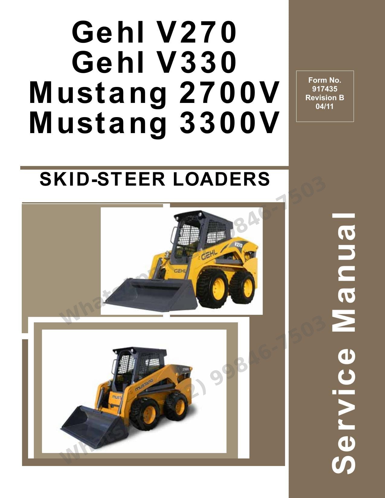 Manual de Serviço Mustang 2700V 3300V (V270-V330) Mini Carregadeira — cobertura dupla Gehl/Mustang com ride control Hydraglide e diagnóstico por tabelas-verdade