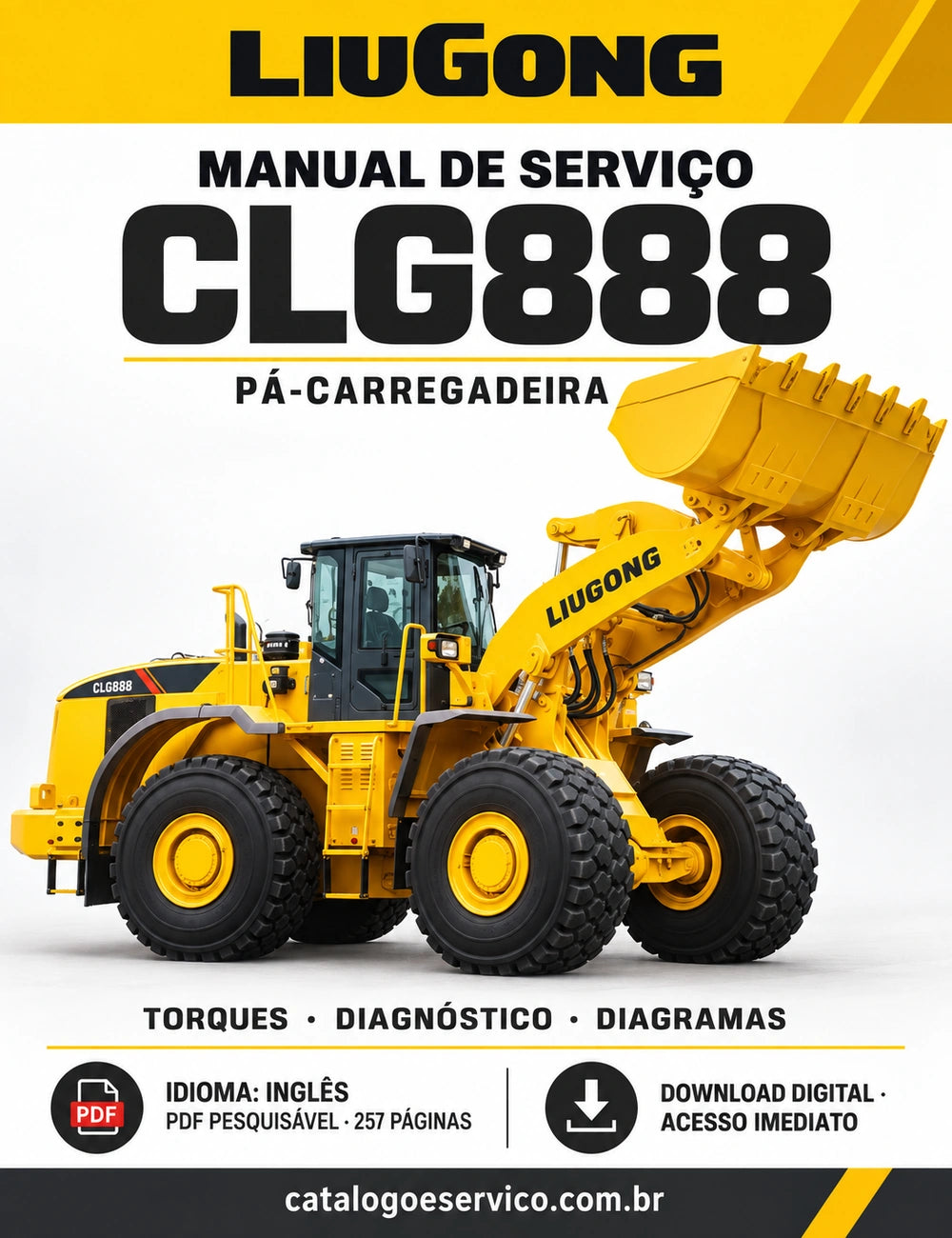 Capa do Manual de Serviço LiuGong CLG888 com pá-carregadeira amarela, PDF pesquisável em inglês, 257 páginas