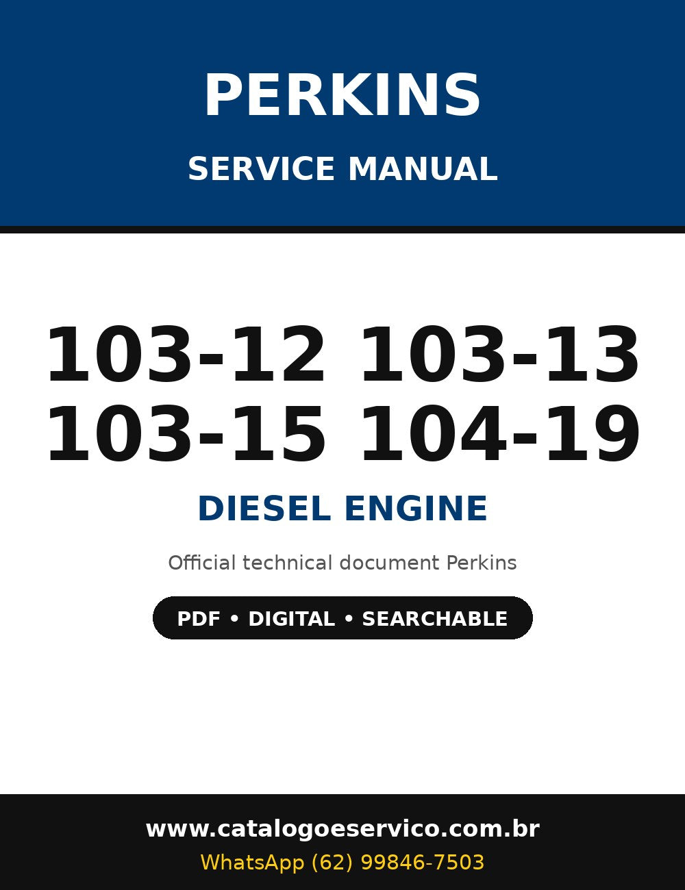 Manual de Serviço Perkins 103-12 103-13 103-15 104-19 - Motor Diesel (Inglês)